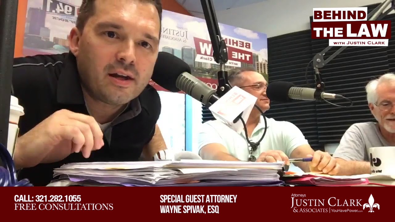 Behind The Law wAttorney Justin Clark & Special Guest Attorney Wayne