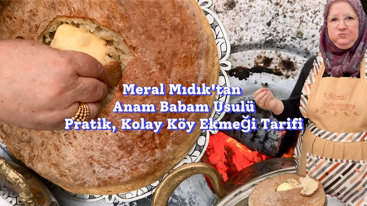 Meral Mıdık’tan Pratik Lezzetli Köy Ekmeği Tarifi Meral Mıdık’tan Pratik Lezzetli Köy Ekmeği Tarifi