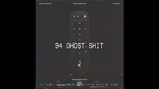 94' Ghost Shit - The Alchemist feat Westside Gunn \& Conway