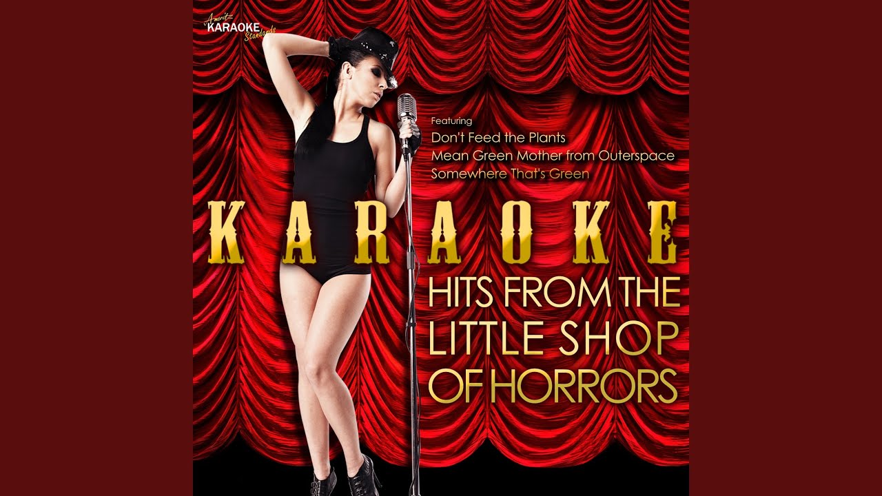 Prologue (In the Style of Little Shop of Horrors) (Karaoke Version)