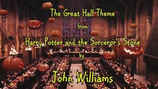 Great Movie Themes 12: The Great Hall Theme (Harry Potter and the Sorcerer's Stone) by John Williams