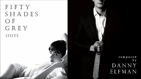 DANNY ELFMAN   Fifty Shades of Grey 'suite'