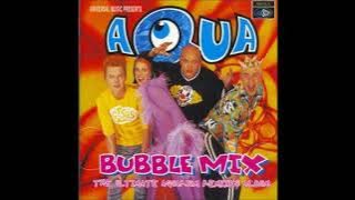 AQUA   1998 Bubble Mix