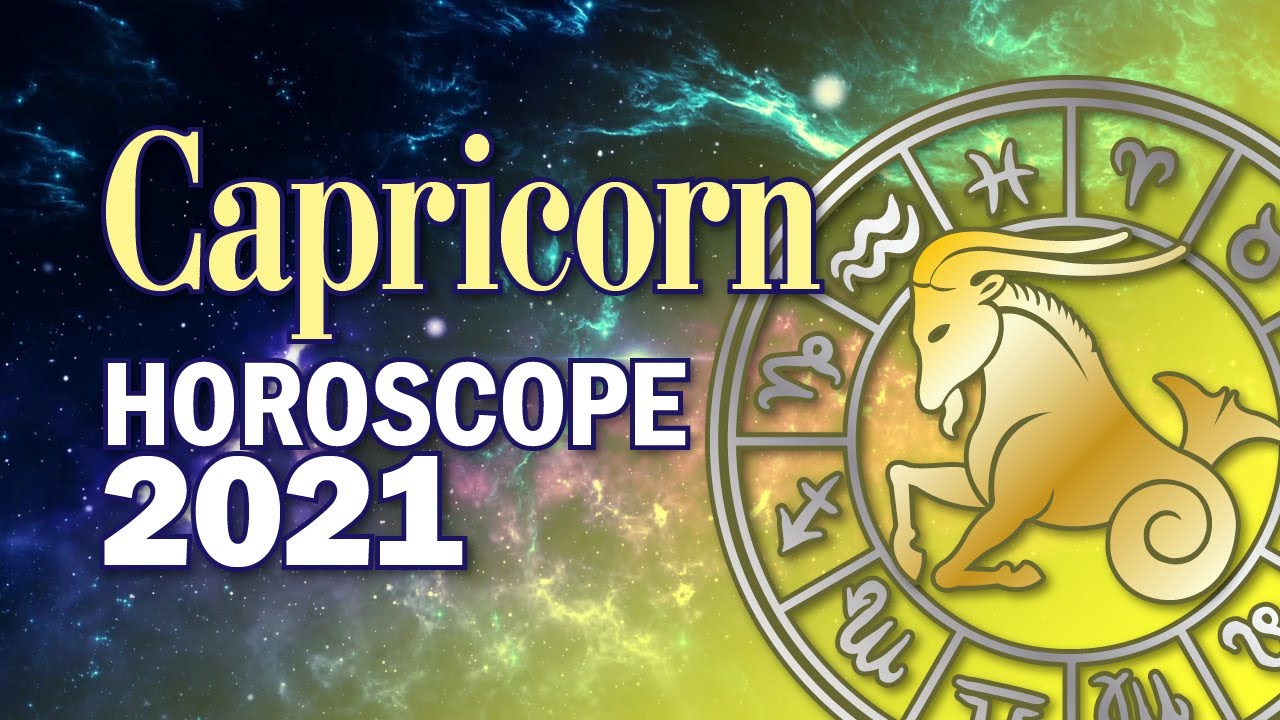 Capricorn Horoscope [2021] For Sex, Love, Family, and Money. YouTube