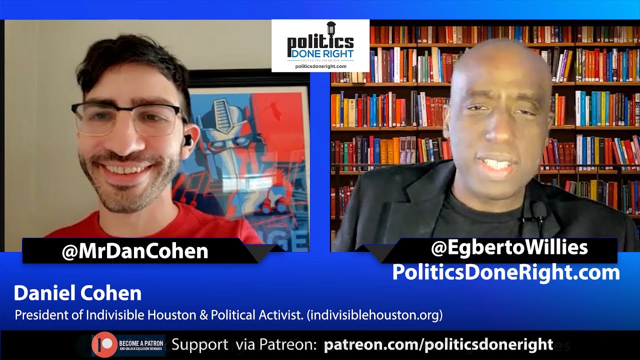 Daniel Cohen, President of Indivisible Houston discusses the 2022