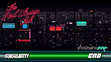 The Red Strings Club - Singularity (END)