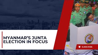 Inside Myanmar’s Junta-Controlled Election