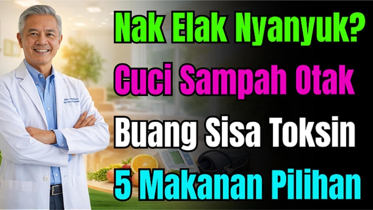 Cuci Otak Anda Sekarang! 5 Makanan Ajaib Ini Mampu Cegah Demensia & Nyanyuk. Wajib Tonton!!