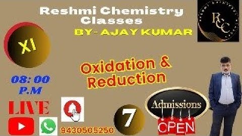Class 11th || OXIDATION & REDUCTION || Important topic || Reshmi Chemistry Classes By Ajay Kumar