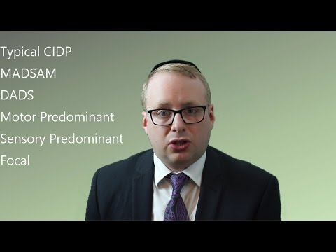 #CIDP, वेरिएंट और उनके उपचार की व्याख्या (CIDP #MADSAM DADS #MMN सहित)