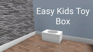 Easy Kids Toy Box