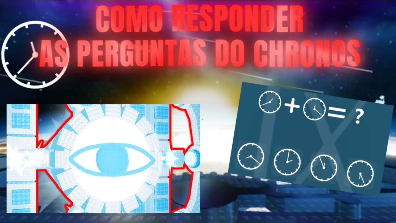 COMO RESPONDER AS PERGUNTAS DO CHRONOS (2 Estrelas) - The Battle Bricks ...