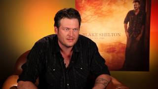 Blake Shelton On: Sure Be Cool If You Did