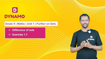 Grade 9 || Math || Unit 1 || Part 7 || Difference of sets & Exercise 1.7