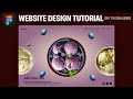 100 DAY UI  Animation Challenge - Day 11 | Website Design in Figma