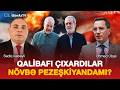 QALİBAFI ÇIXARDILAR, NÖVBƏ PEZEŞKİYANDAMI?