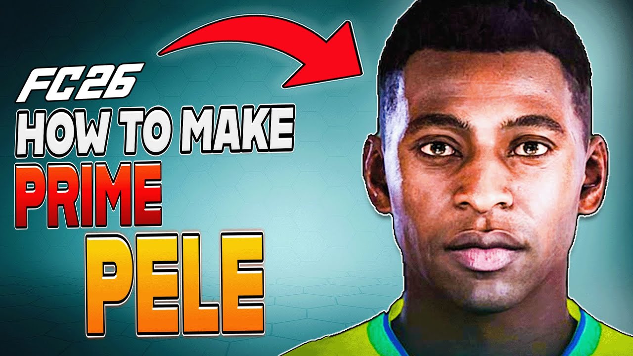 How to Make PELE in EA FC 26