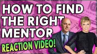 How to Find the Right Mentor -Ask Mr. Wonderful Shark Tank's Kevin O'Leary [REACTION VIDEO] #vlogmas