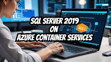 Exploring SQL Server on Azure Container Service: Why It