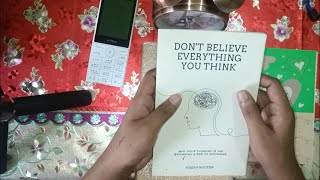 Don’t  believe  everything  you think  by Joseph Nguyen