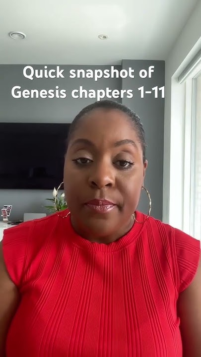 quick-breakdown-of-genesis-chapters-1-11-full-video-understanding-why