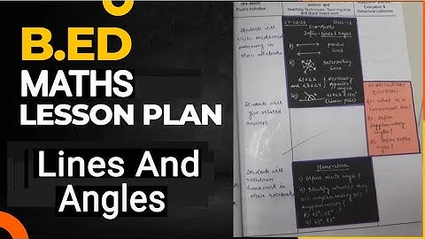 BEd | Maths Lesson Plan | Lines and Angles| BEd Material