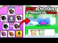 BEST Enchant SETUP &amp; Way To BREAK THE CHEST FASTER! (Pet Simulator 99)