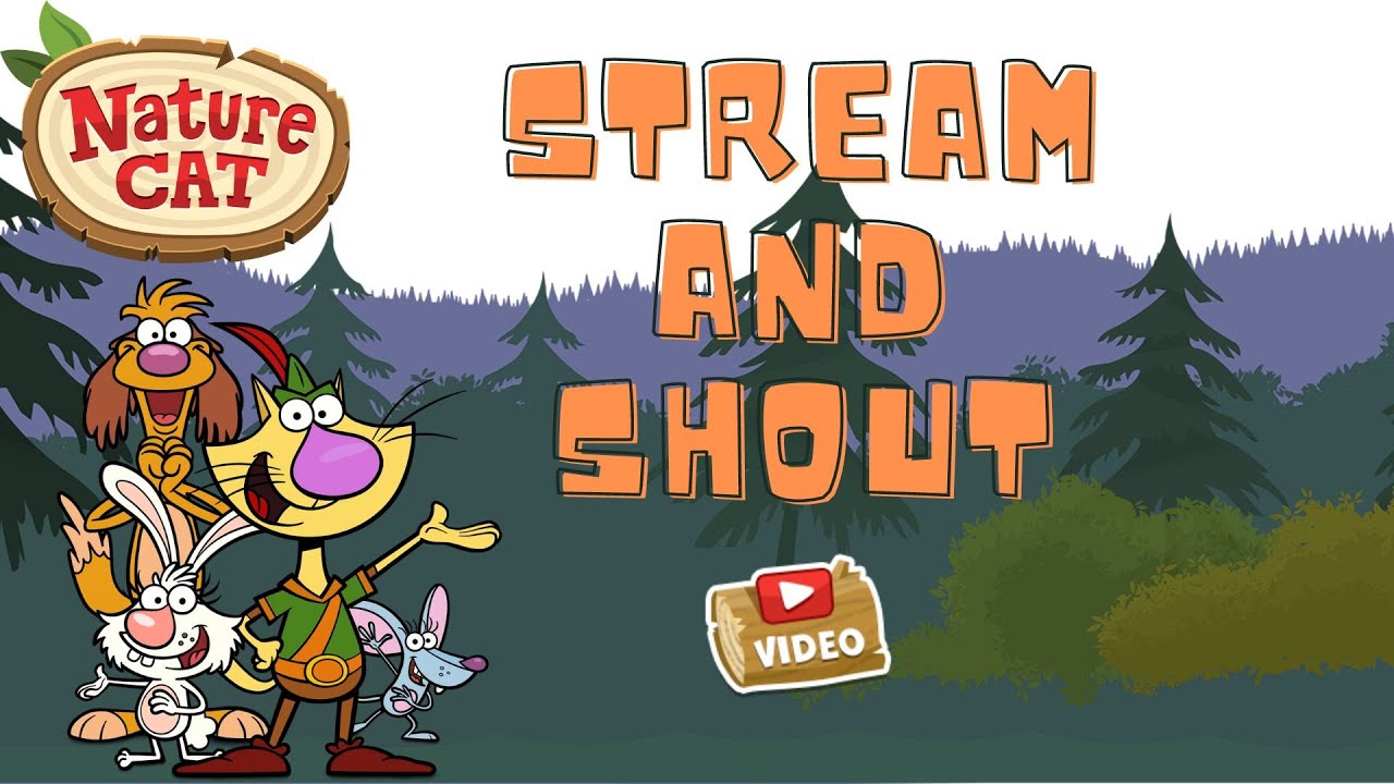 Stream and Shout Nature CAT PBS KIDS Videos YouTube