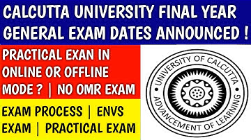 CALCUTTA UNIVERSITY FINAL EXAM UPDATES | calcutta university | cu general exam | cu updates | cu