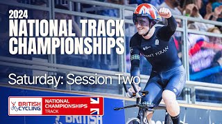 LIVE | 2024 British National Track Championships - Saturday: Session Two