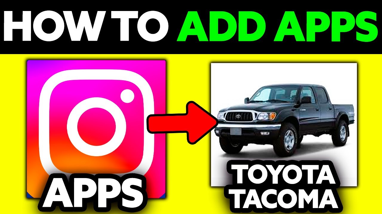 How To Add Apps to Toyota Tacoma (2025) - Step by Step