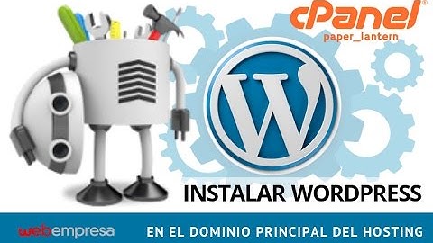 Instalar WordPress en el Dominio Principal del Hosting