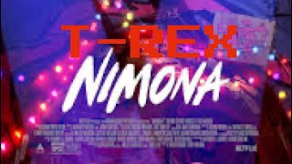 Nimona music video (t-rex)
