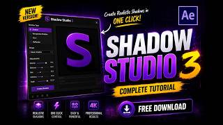 Shadow Studio 3 FREE Download | Complete After Effects Tutorial (2026)