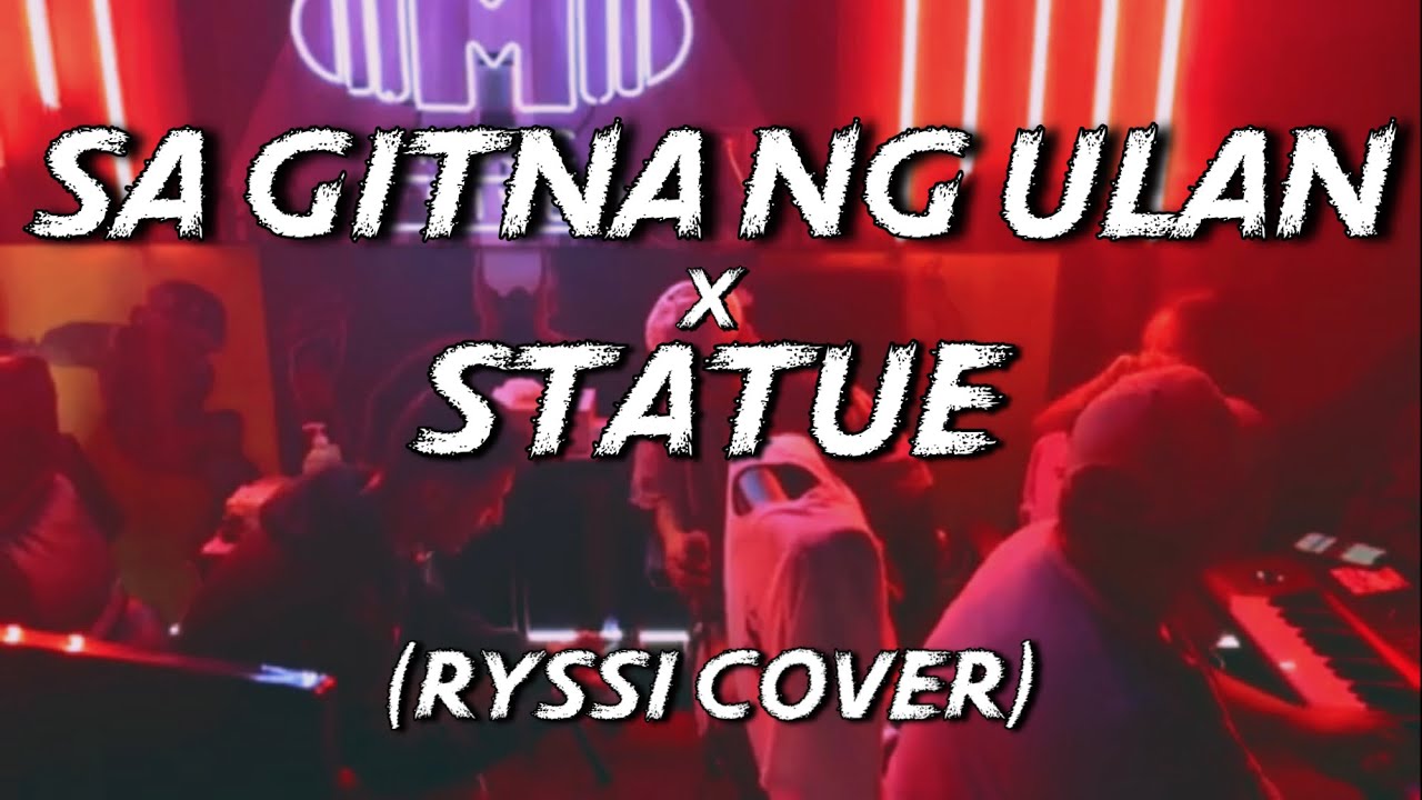 SA GITNA NG ULAN x STATUE - Ryssi Avila Cover with Lyrics