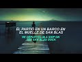 Maná - En el muelle de San Blás (Letra Lyrics English/Spanish - Español/Inglés)