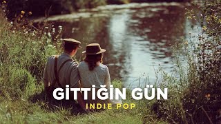 Gittiğin Gün Aşk Şarkısı Resimi