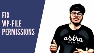 [DIY] Understand And Fix WordPress File Permissions In 5 Minutes