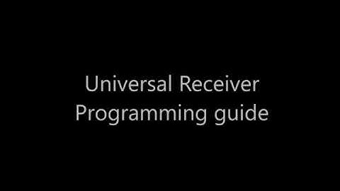 Universal Receiver Programming Video