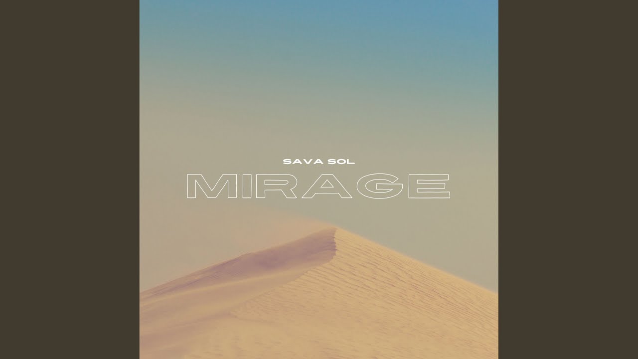 Watch Mirage on YouTube Watch Mirage on YouTube