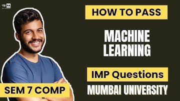 Machine Learning (ML) Important Questions | How To Pass ML | Sem 7 Computer