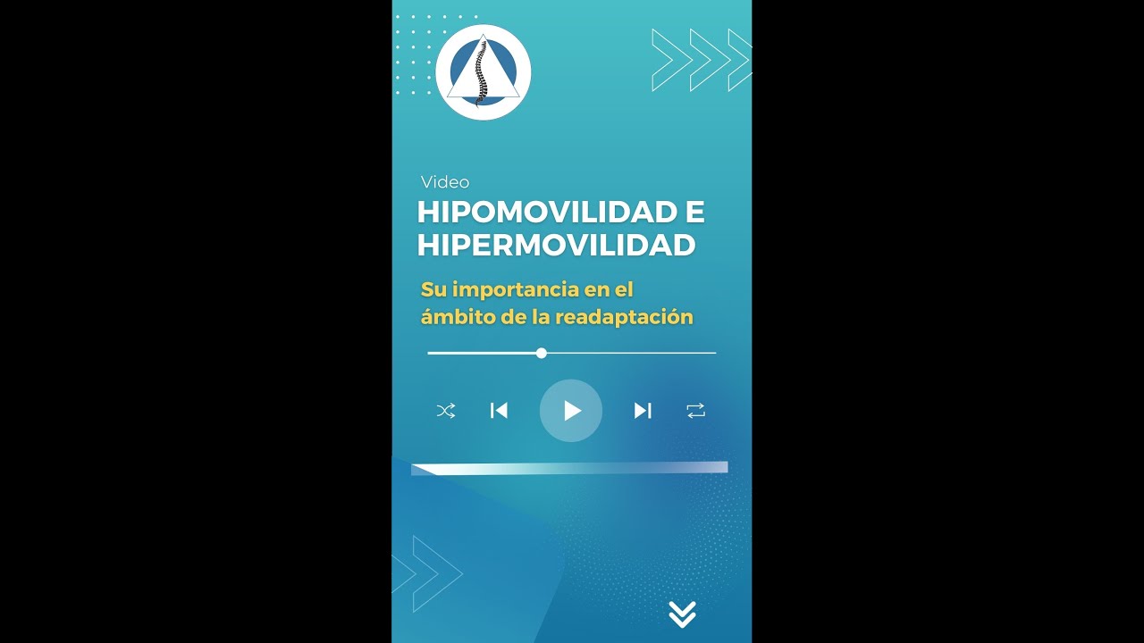 Hipomovilidad e hipermovilidad - Su importancia en el ámbito de la ...