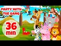 Party with the gang  giramille 36 min  song for kids