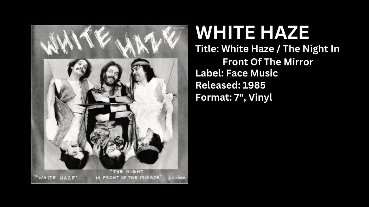 WHITE HAZE - White Haze (Single, Side A, 1985)