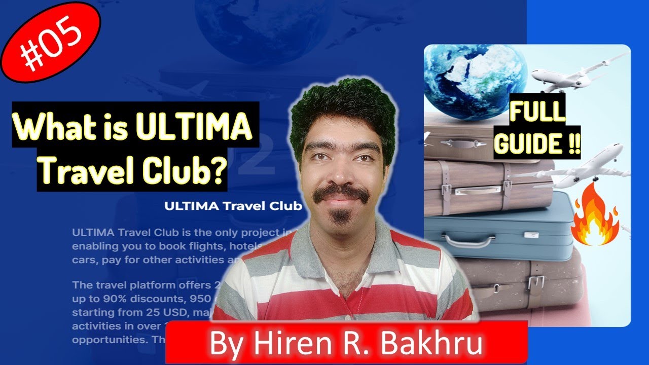 #5 | Ultima Business | What is ULTIMA Travel Club?