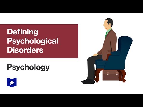 मनोवैज्ञानिक विकारों को परिभाषित करना | मनोविज्ञान