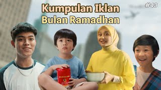 Kumpulan Iklan Bulan Ramadhan #1 (2024)