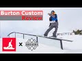 Burton Custom Flying V Snowboard Review