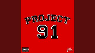 Project 91 (feat. Patek & RascoYouWylin)