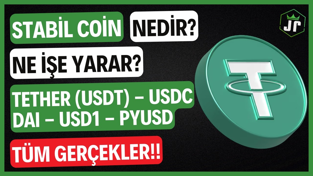Stabil coin Tether (USDT), Circle (USDC) Nedir, Ne işe Yarar? En Güvenilir Stabil Coin Hangisi?